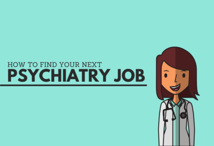A text splash image saying how to find your next psychiatry job
